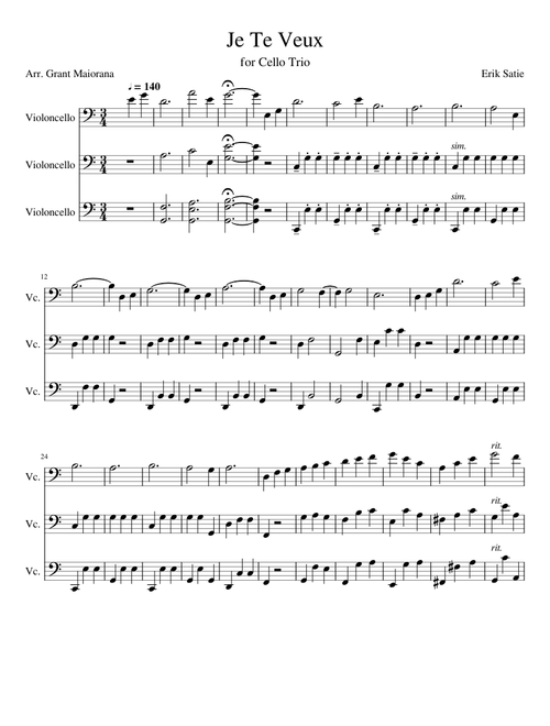 Je Te Veux (for Cello Trio)