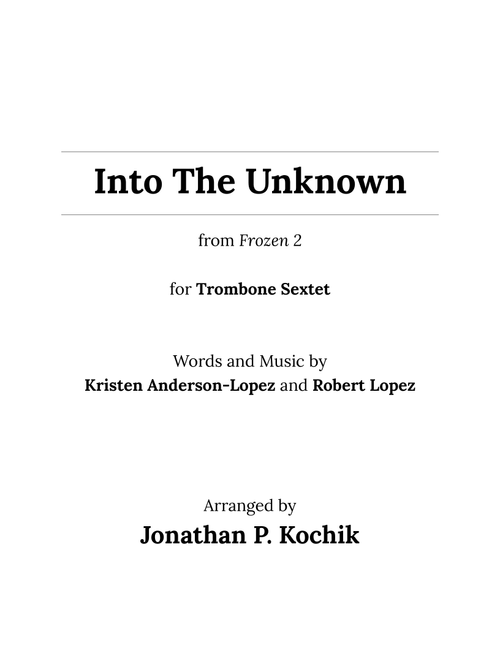 Into The Unknown (Arr. Jonathan P. Kochik (ASCAP)) - Panic! At The Disco (Brass Ensemble)