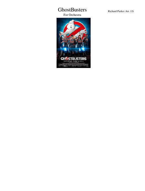 Ghostbusters Themes- For Orchestra