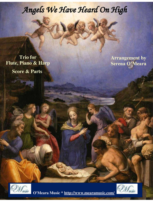 Angels We Have Heard On High, Trio for Flute, Harp and Piano (Arr. Serena O'Meara) - Traditional English & French Carols (Small Ensemble)