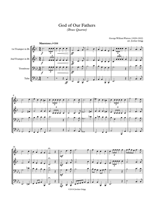 God of Our Fathers (Brass Quartet) (Arr. Jordan Grigg) - George William Warren (Brass Ensemble)