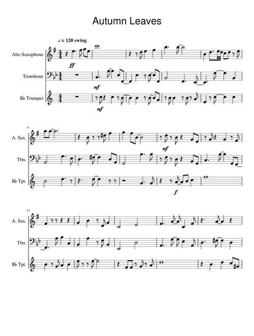 Autumn Leaves for Trombone Trumpet Alto Sax