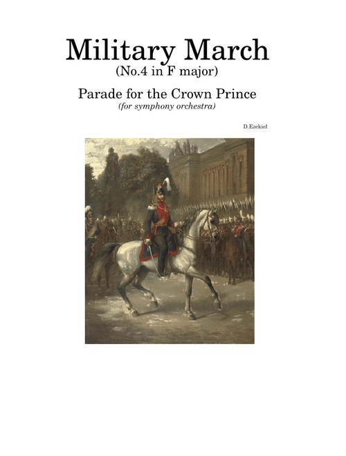 Military March No.4 (Parade for the Crown Prince)