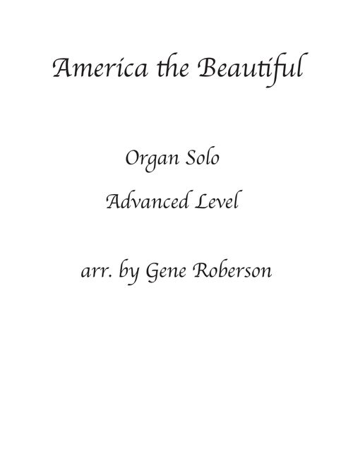 America the Beautiful Organ Solo (Arr. Gene Roberson) (Organ)