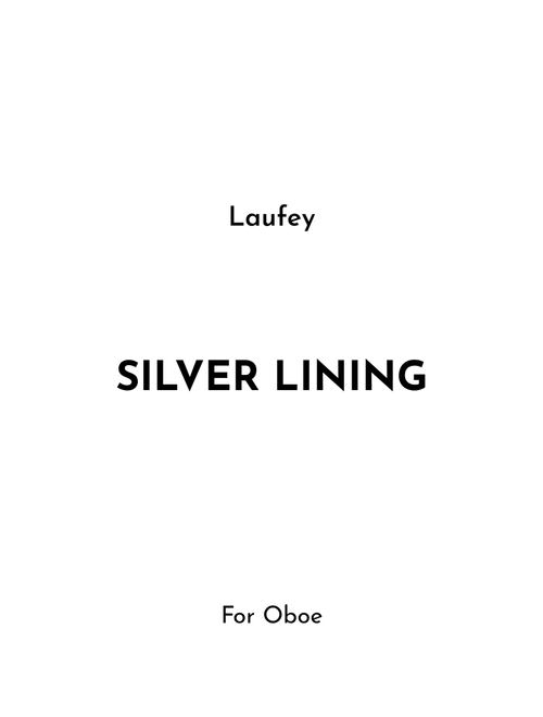 Silver Lining (Arr. Jireh J.) - Laufey (Oboe Solo)