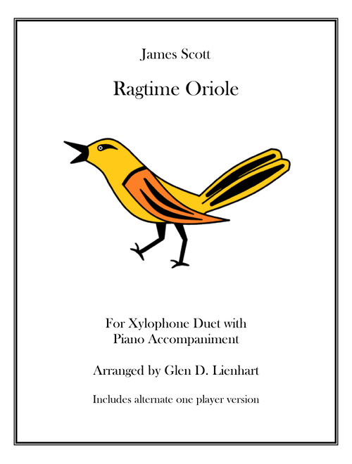 Ragtime Oriole (Arr. Glen D. Lienhart) - James Scott (Instrumental Duet and Piano)