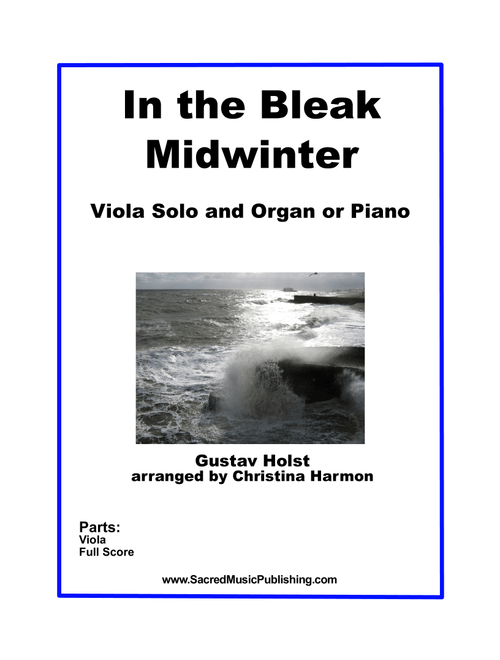 In the Bleak Midwinter - Viola Solo and Organ or Piano (Arr. Christina Harmon) - Gustav Holst (Instrumental Duet)