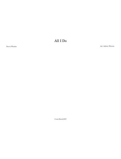 All I Do - Stevie Wonder