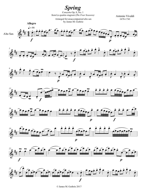 Vivaldi - The Four Seasons: Spring for Solo Alto Sax (Arr. James M. Guthrie, ASCAP) (Alto Sax Solo)