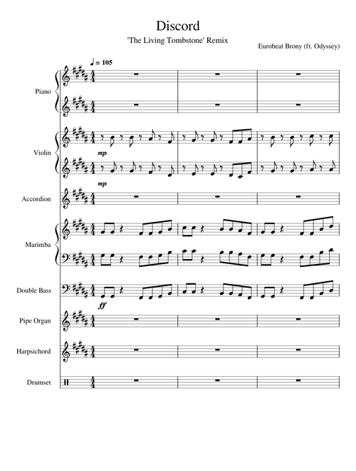 Discord -Eurobeat Brony (ft. Odyssey) [The Living Tombstone Remix] FULL SONG Transcription -UPDATED-