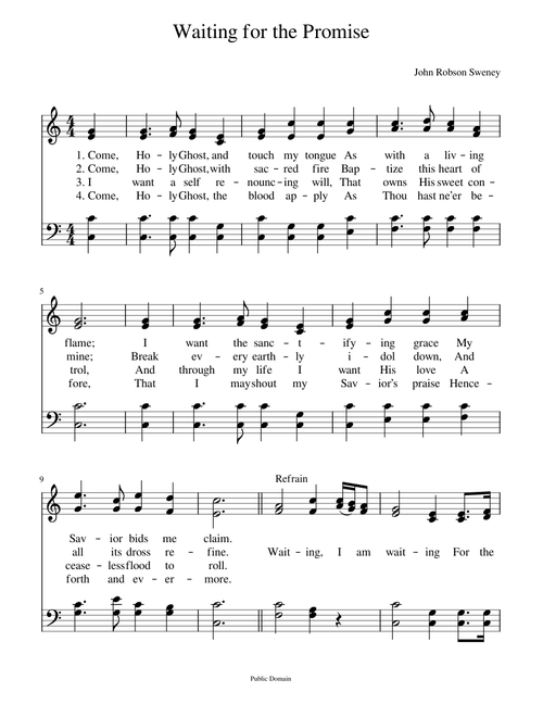 Come, Holy Ghost, and touch my tongue - John Robson Sweney