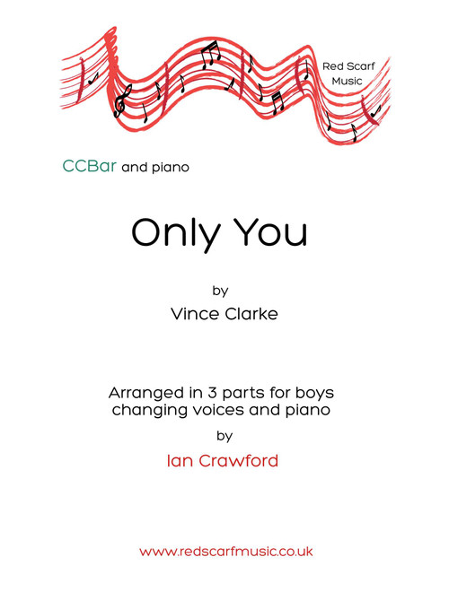 Only You (Arr. Ian Crawford) - Vince Clarke (Choral, TB)