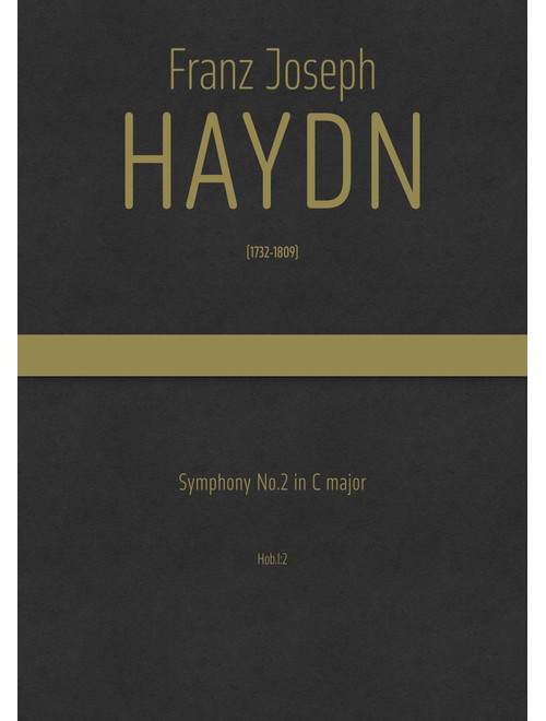 Haydn - Symphony No.2 in C major, Hob.I:2 (Arr. J.G. Cucó Barber) - Franz Joseph Haydn (Full Orchestra)