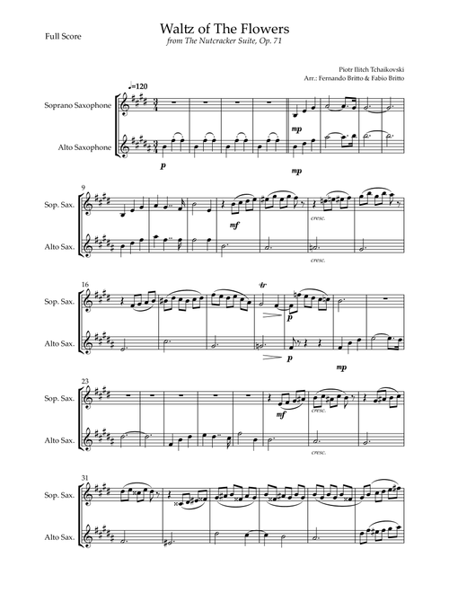 Waltz of The Flowers - from Nutcracker (P. I. Tchaikovsky) for Soprano Saxophone & Alto Saxophone (Arr. Fernando Britto, Fabio Britto) - Piotr Ilitch Tchaikovsky (Instrumental Duet)
