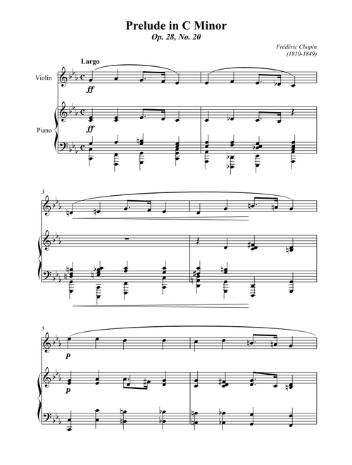 Chopin Prelude in C minor Op.28 No.20 (Arr. Wesley S. SIlva) - Frédéric Chopin (Violin and Piano)