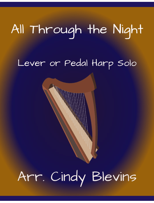 All Through the Night, for Lever or Pedal Harp (Arr. Cindy Blevins) - Welsh (Harp)