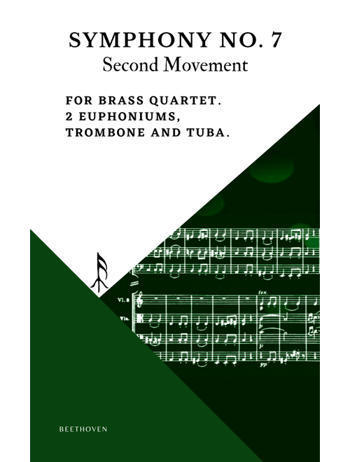 Beethoven Symphony 7 Movement 2 Allegretto for Brass Quartet 2 Euphoniums Trombone & Tuba (Arr. Woods Only) (Brass Ensemble)