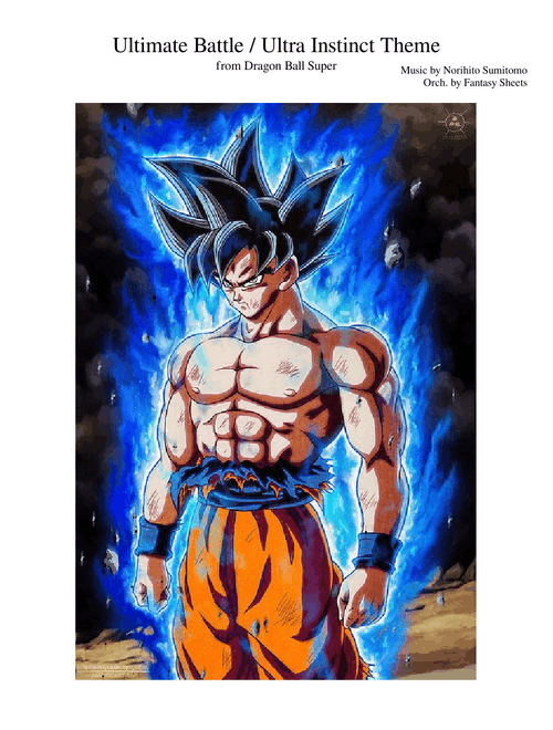 Dragon Ball Super - Ultimate Battle / Ultra Instinct Theme