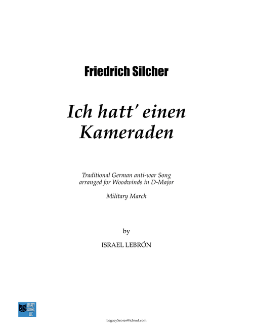 Ich hatt' einen Kameraden (Arr. Israel Lebrón) - Friedrich Silcher (Woodwind Ensemble)