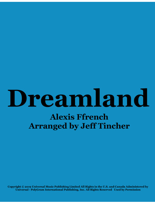 Dreamland (Arr. Jeff Tincher) - Alexis Ffrench (Piano Solo)