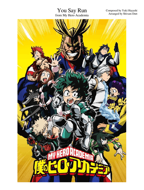 My Hero Academia - You Say Run
