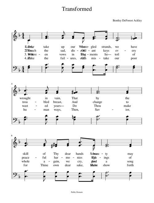 Dear Lord, take up our tangled strands - B. D. Ackley