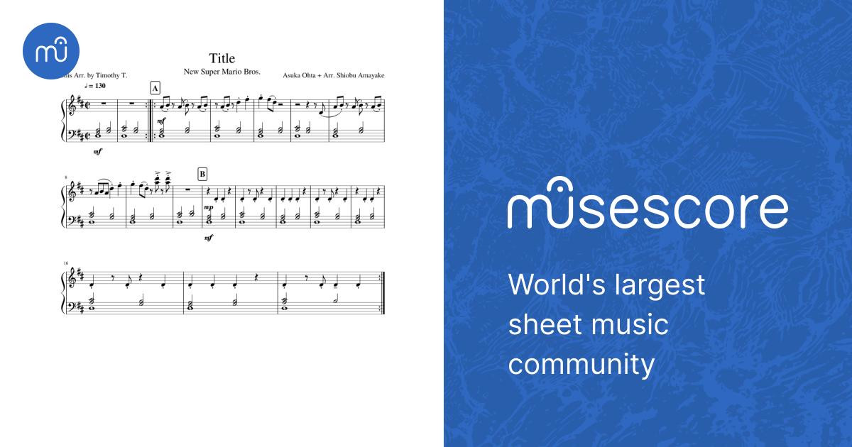New Super Mario Bros. - Title Theme Sheet Music for Piano (Solo) easy ...