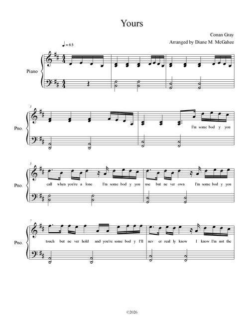 Yours (Arr. Arranged by Diane M. McGahee) - Conan Gray (Piano Vocal)