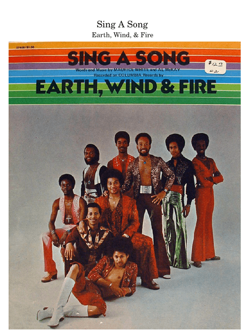 Sing a song – Earth, Wind & Fire
