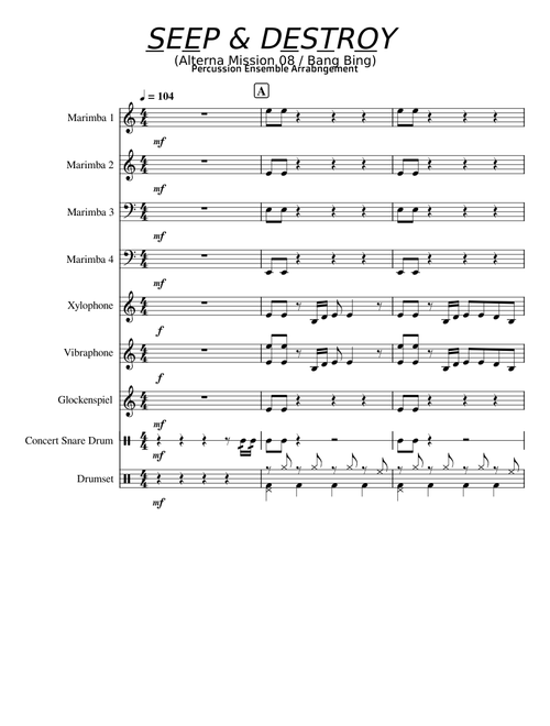 Seep & Destroy – Nintendo - Percussion Ensemble