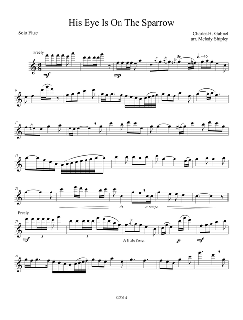 His Eye Is On The Sparrow (Arr. Melody Shipley) - Charles H. Gabriel (Flute Solo)