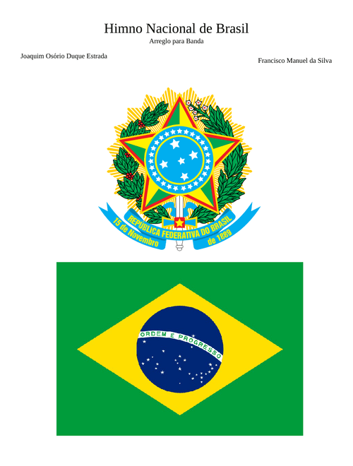 Hino Nacional Brasileiro. Himno Nacional del Brasil