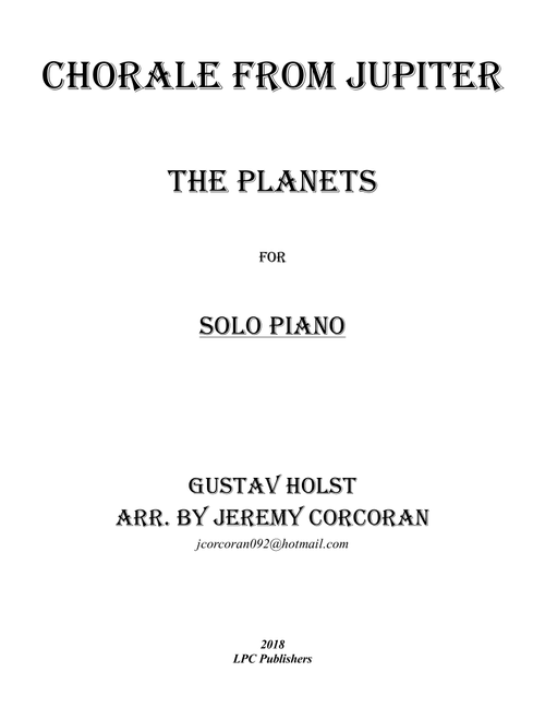Chorale from Jupiter for Solo Piano (Arr. Jeremy Corcoran) - Gustav Holst (Piano Solo)