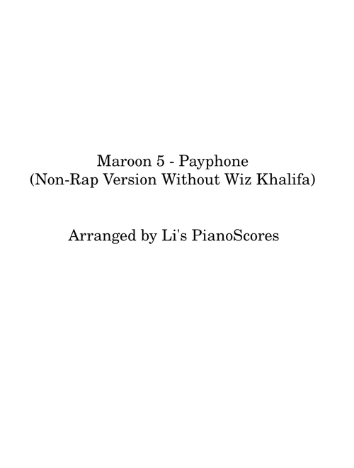 Payphone – Maroon 5