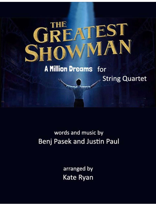 A Million Dreams (Arr. Kate Ryan) - Pink (String Quartet)