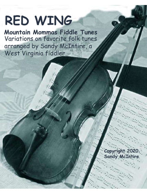 Red Wing (Arr. Sandy McIntire) - Kerry Mills (Violin Solo)
