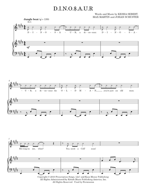 D.I.N.O.S.A.U.R. - 3OH!3, 3OH!3 featuring Ke$ha, Ke$ha (Piano-Vocal-Guitar)