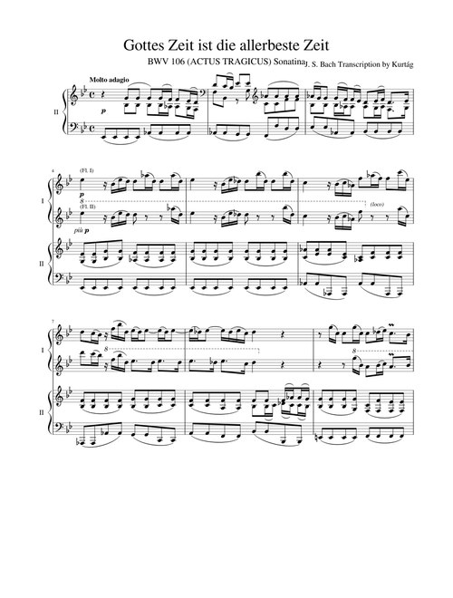 Gottes Zeit ist die allerbeste Zeit - Bach:Kurtág