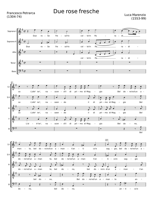 Due rose fresche - Non vede un simil par - Luca Marenzio