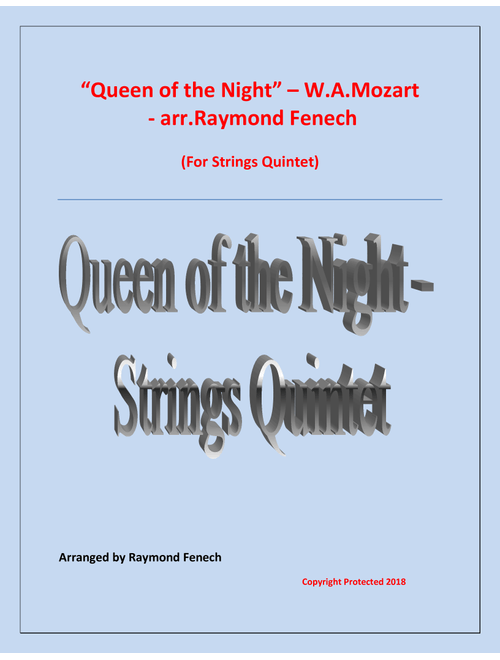 Queen of the Night - From the Magic Flute - String Quintet ( 3 Violins; Viola and Violoncello) (Arr. Raymond Fenech) - W.A.Mozart (String Ensemble)