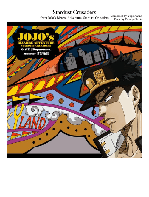 JoJo's Bizarre Adventure: Stardust Crusaders - Stardust Crusaders