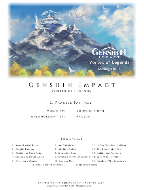 Genshin Impact Dragonspine OST - Fragile Fantasy – Yu-Peng Chen