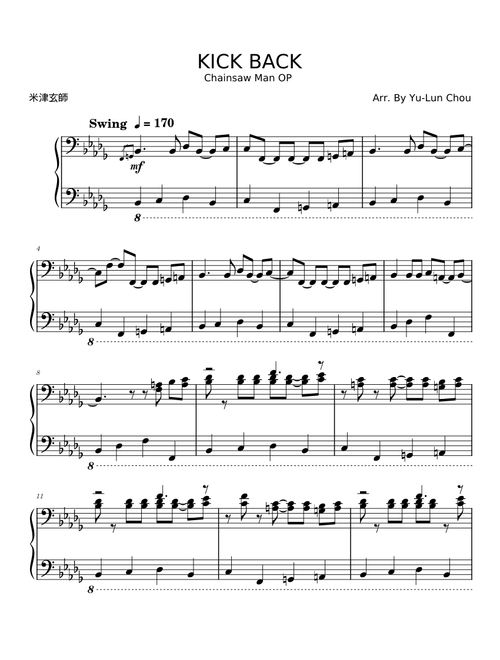 KICK BACK – Kenshi Yonezu (米津 玄師) KICK BACK in Swing version Arr. By Yu-Lun Chou