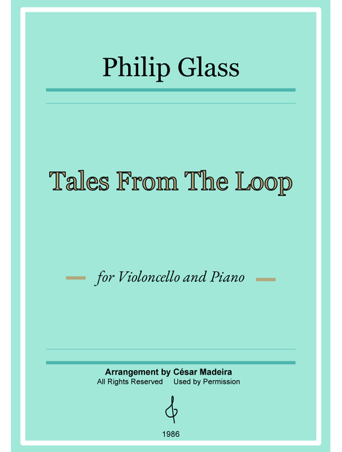 Tales From The Loop (Arr. César Madeira) - Philip Glass And Paul Leonard-morgan (Cello and Piano)
