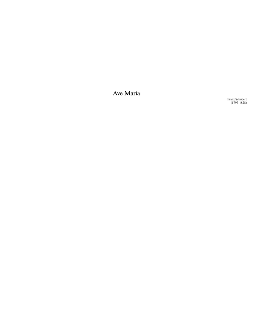 Schubert - Ave Maria
