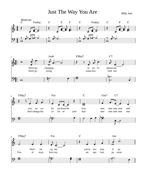 Just the way you are – Billy Joel Just the way you are - Billy Joel