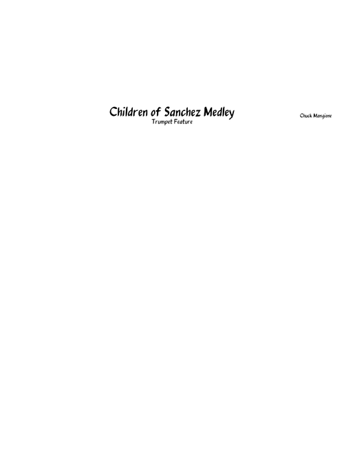 Children of Sanchez Medley