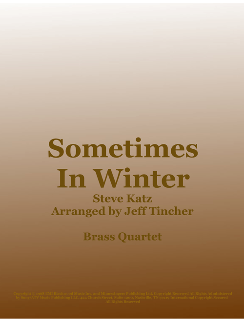 Sometimes In Winter (Arr. Jeff Tincher) - Blood, Sweat & Tears (Brass Ensemble)