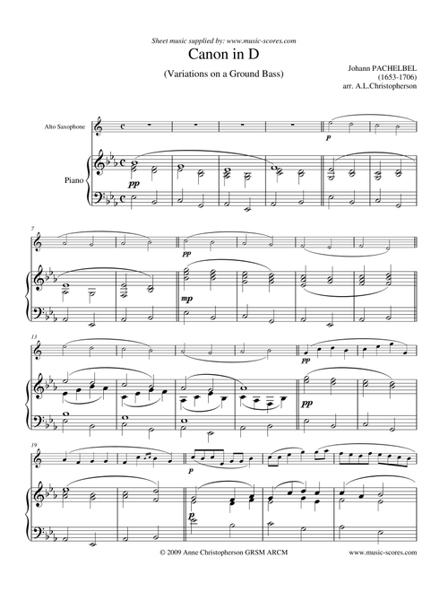 Pachelbel's Canon - Alto Sax and Piano - Eb (Arr. Anne L Christopherson GRSM ARCM) - Pachelbel, Johann (Alto Sax and Piano)