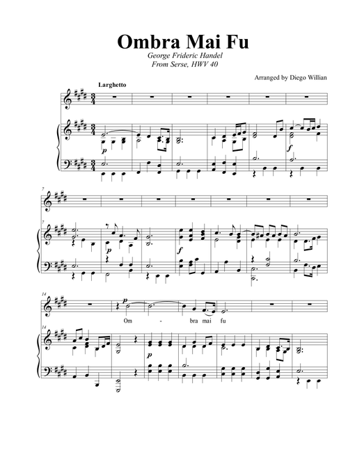 Ombra Mai Fu, E Major (Arr. Diego Willian) - George Frideric Handel (Piano Vocal)